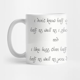 Half As Well - Black Lettering Mug